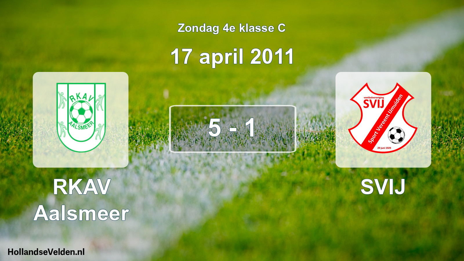 Total number of matches played: RKAV Aalsmeer - SVIJ 5 - 1 (17 April 2011)