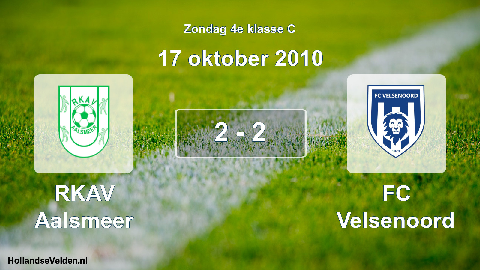 Total number of matches played: RKAV Aalsmeer - FC Velsenoord 2 - 2 (17 October 2010)