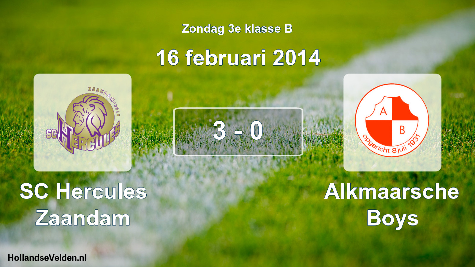 Total number of matches played: SC Hercules Zaandam - Alkmaarsche Boys 3 - 0 (16 February 2014)