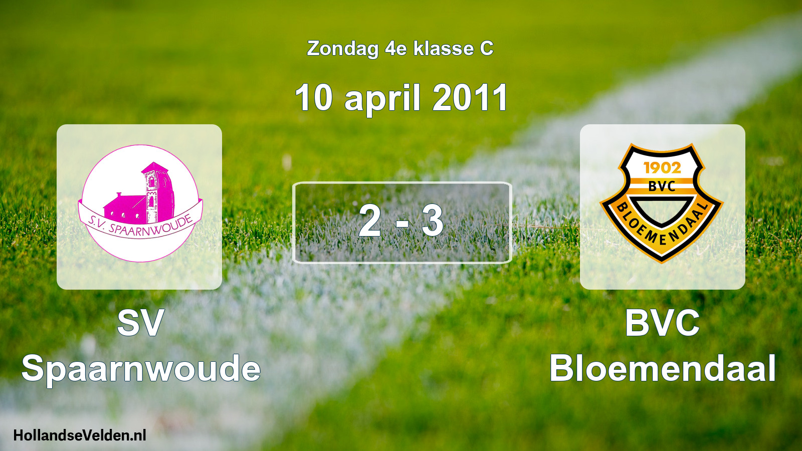 Total number of matches played: SV Spaarnwoude - BVC Bloemendaal 2 - 3 (10 April 2011)