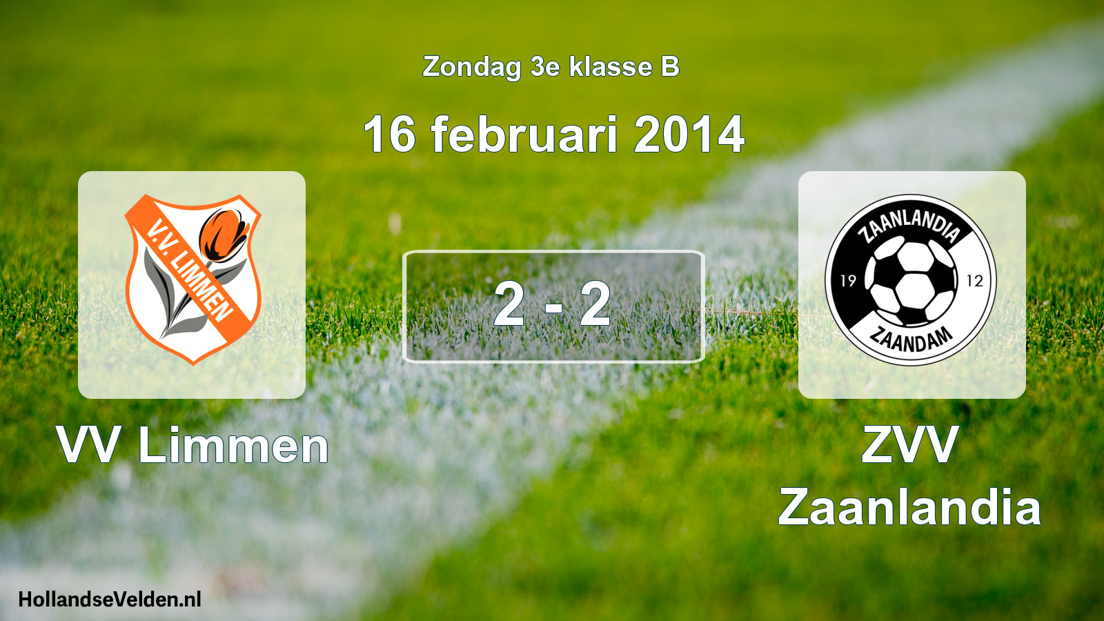Total number of matches played: VV Limmen - ZVV Zaanlandia 2 - 2 (16 February 2014)