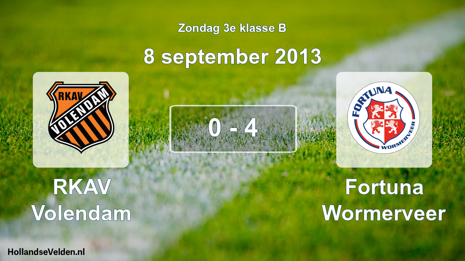 Total number of matches played: RKAV Volendam - Fortuna Wormerveer 0 - 4 (8 September 2013)