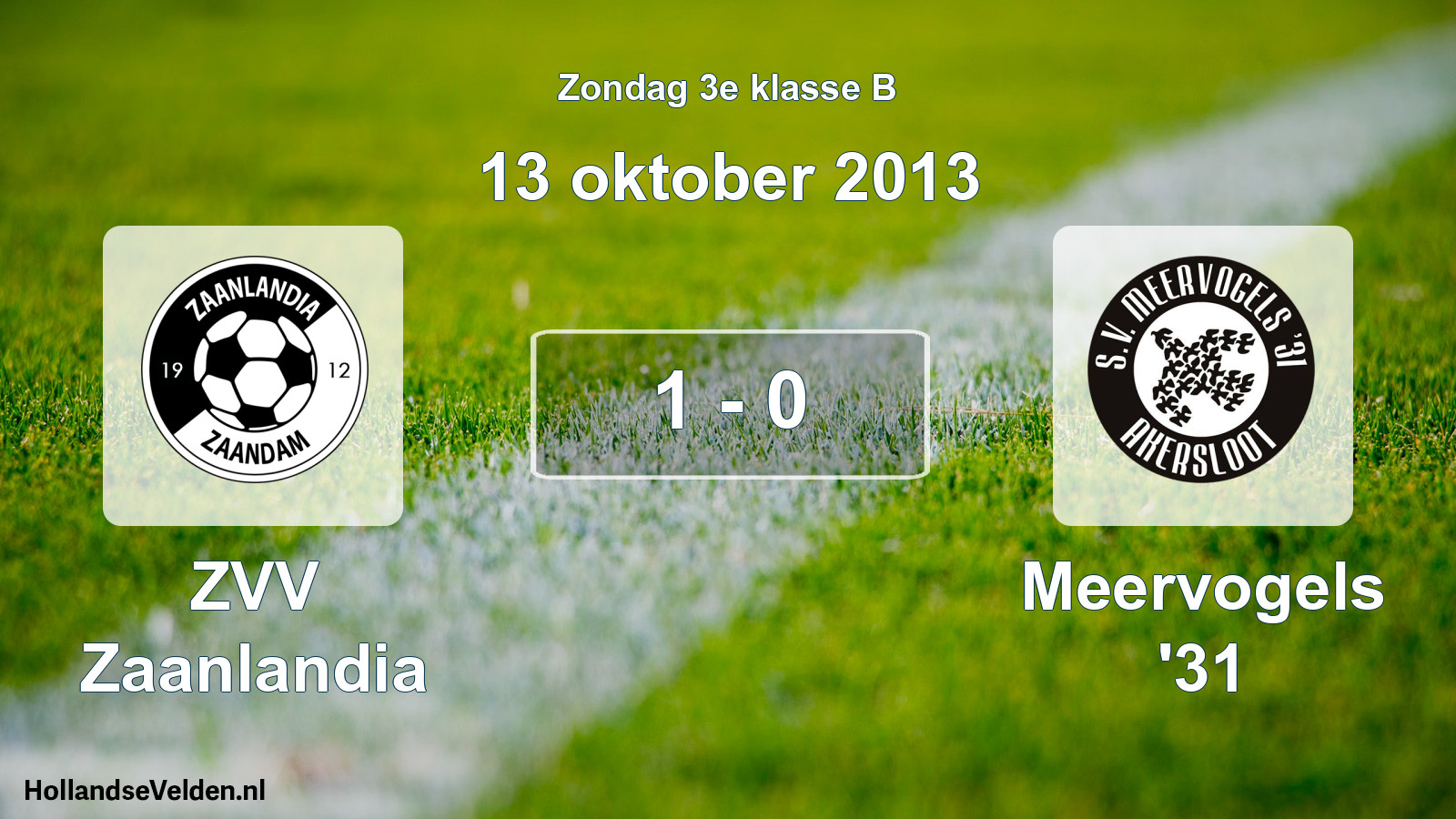Total number of matches played: ZVV Zaanlandia - Meervogels '31 1 - 0 (13 October 2013)