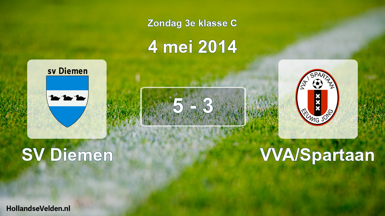 Total number of matches played: SV Diemen - VVA/Spartaan 5 - 3 (4 May 2014)