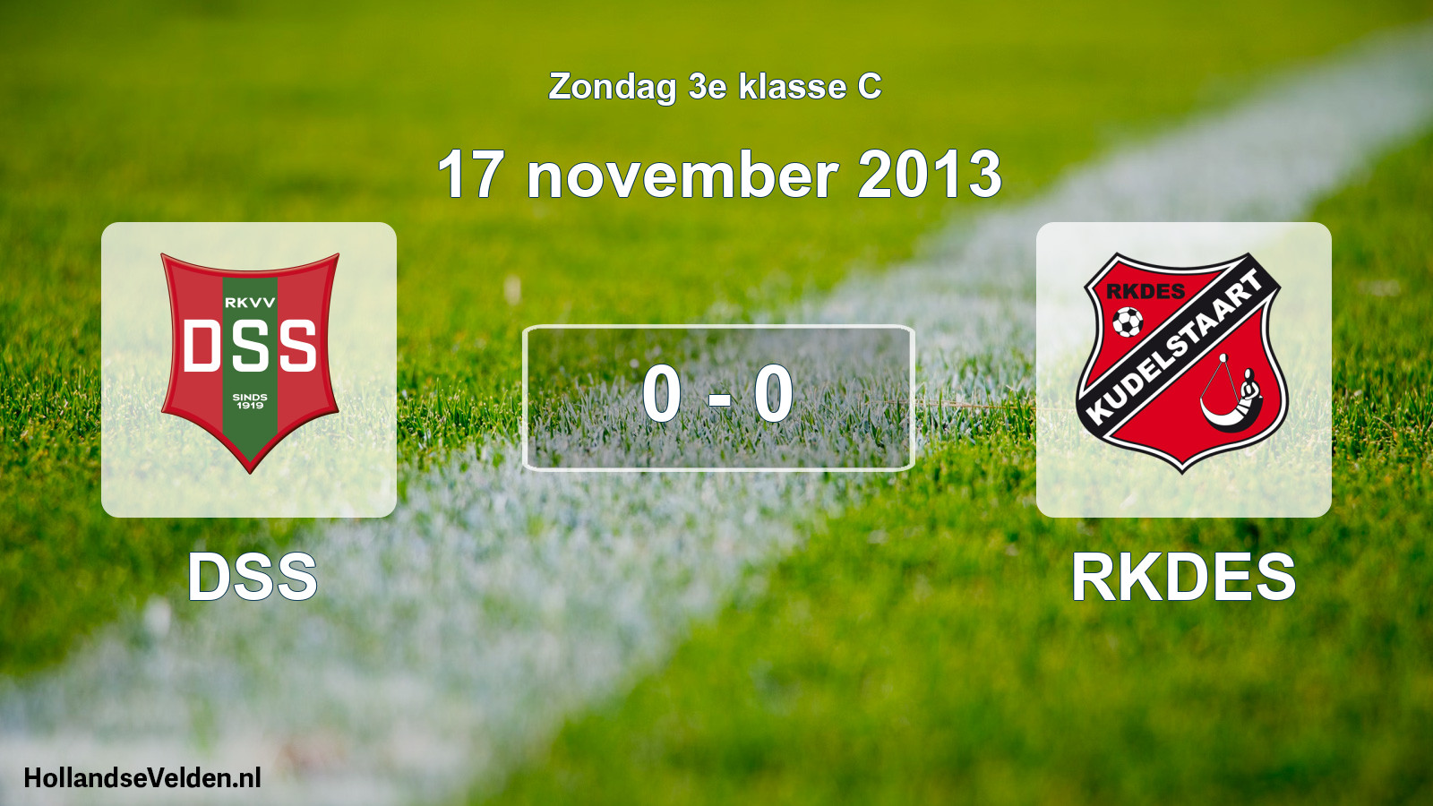 Total number of matches played: DSS - RKDES 0 - 0 (17 November 2013)