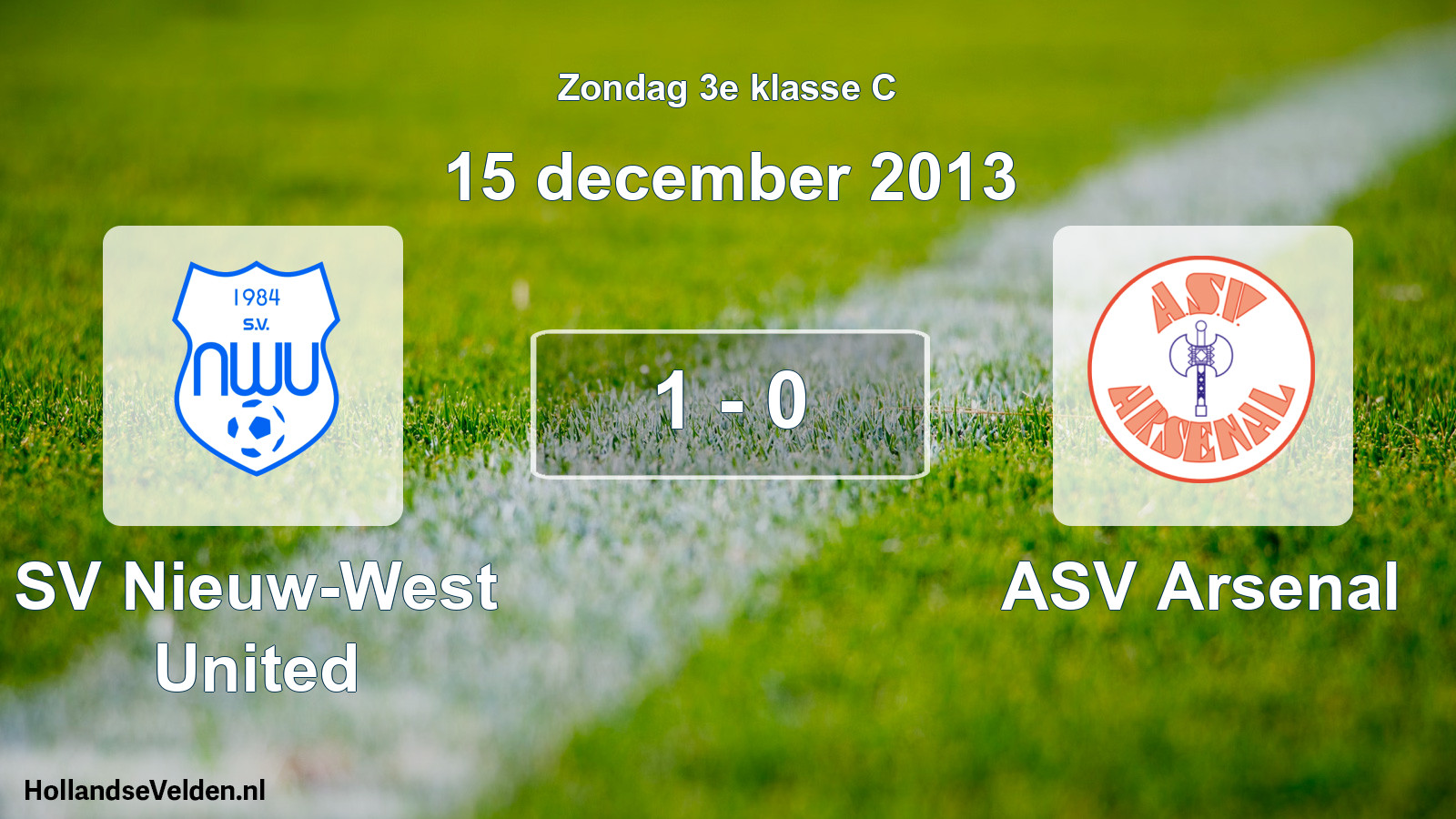 Total number of matches played: SV Nieuw-West United - ASV Arsenal 1 - 0 (15 December 2013)