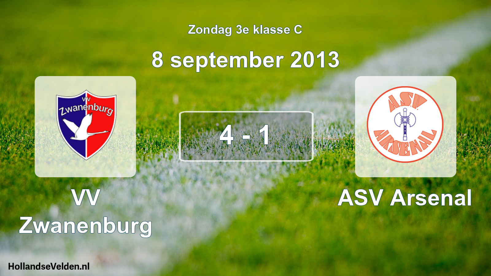Total number of matches played: VV Zwanenburg - ASV Arsenal 4 - 1 (8 September 2013)