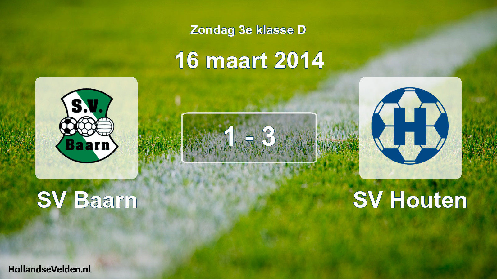 Total number of matches played: SV Baarn - SV Houten 1 - 3 (16 March 2014)