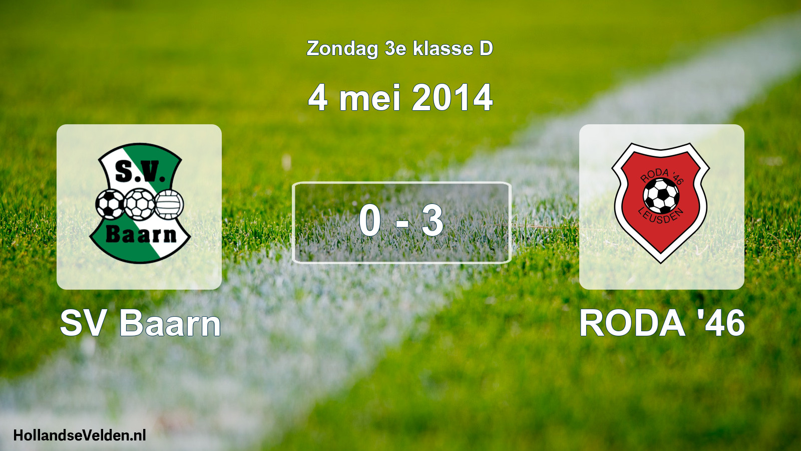 Total number of matches played: SV Baarn - RODA '46 0 - 3 (4 May 2014)