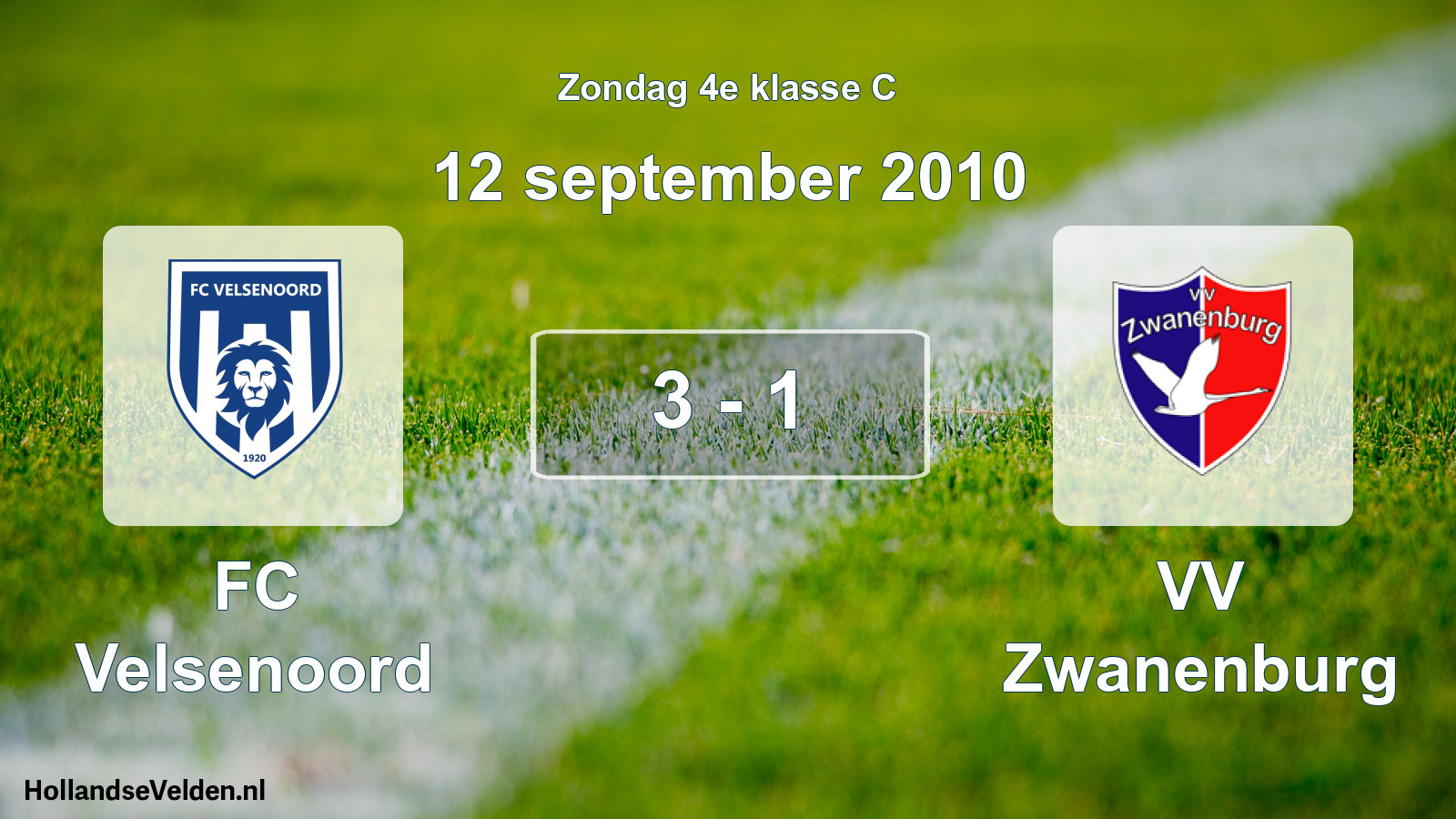 Total number of matches played: FC Velsenoord - VV Zwanenburg 3 - 1 (12 September 2010)