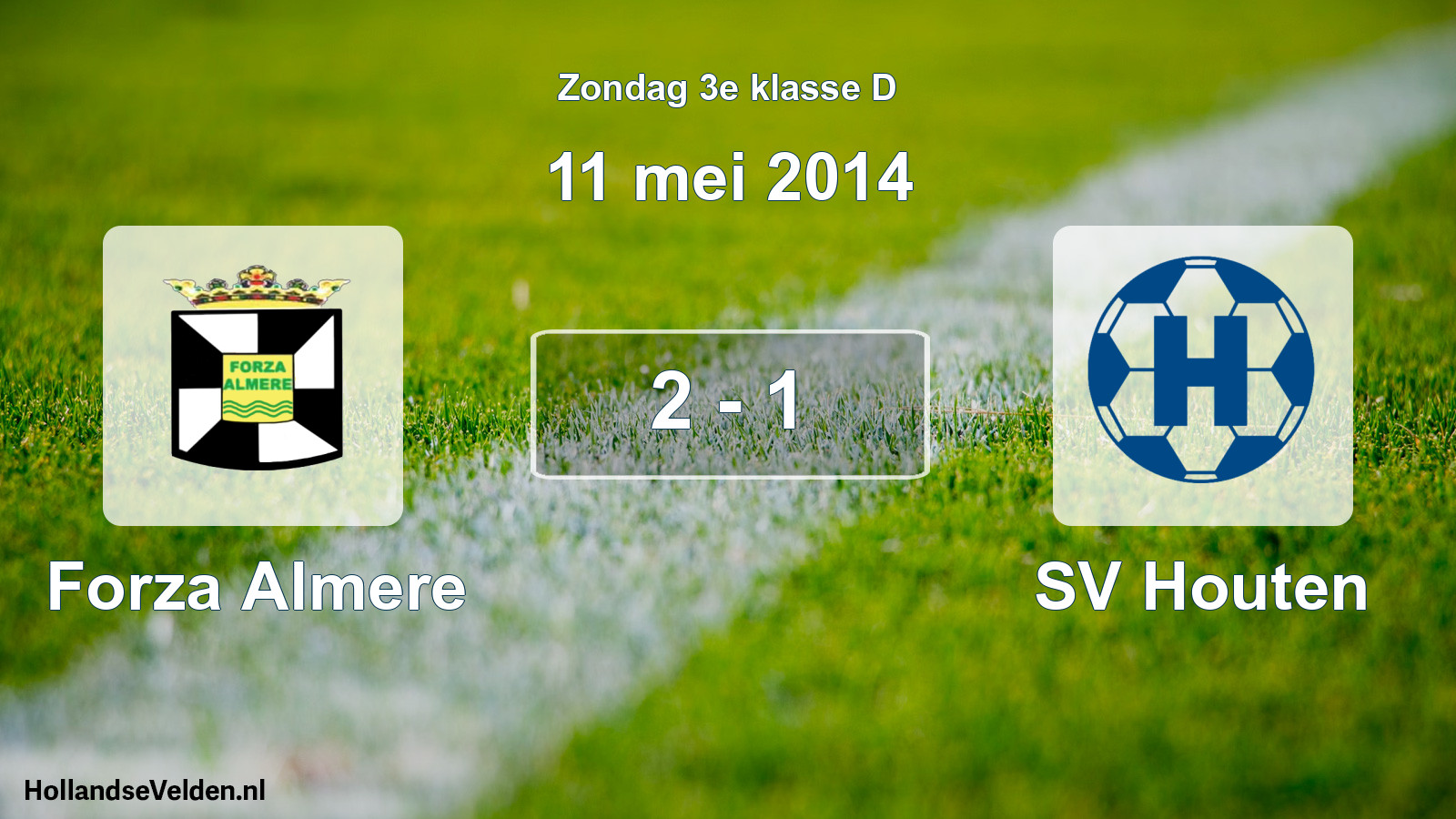 Total number of matches played: Forza Almere - SV Houten 2 - 1 (11 May 2014)