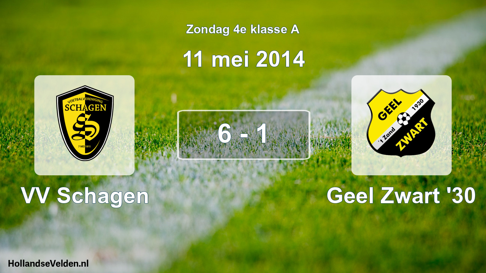 Total number of matches played: VV Schagen - Geel Zwart '30 6 - 1 (11 May 2014)