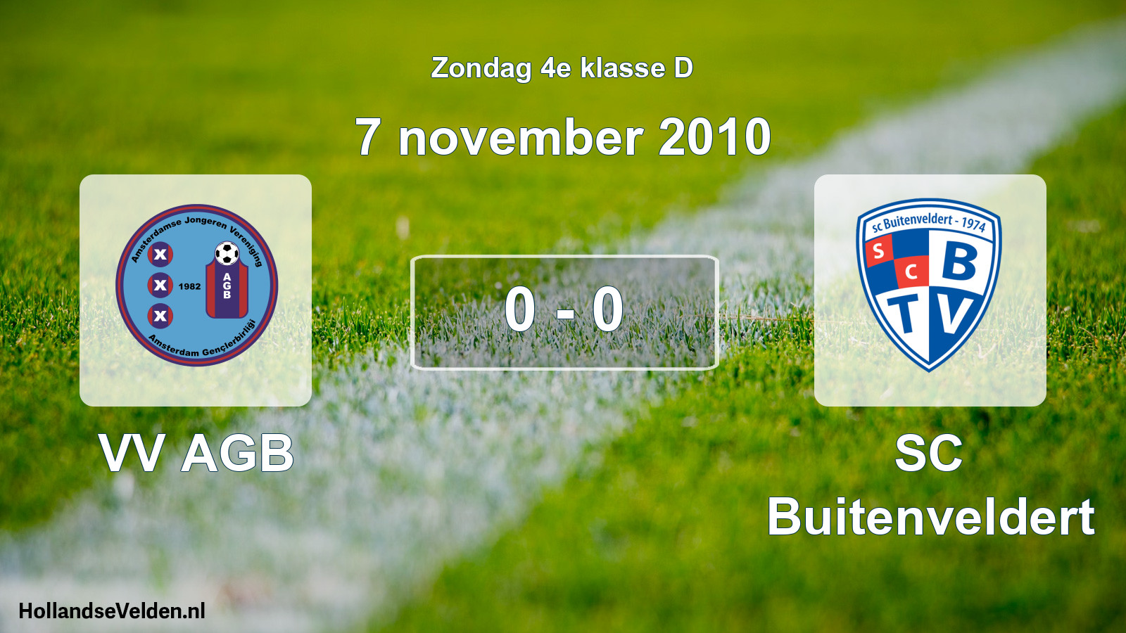 Total number of matches played: VV AGB - SC Buitenveldert 0 - 0 (7 November 2010)