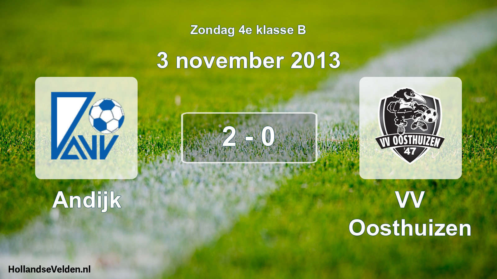 Total number of matches played: Andijk - VV Oosthuizen 2 - 0 (3 November 2013)