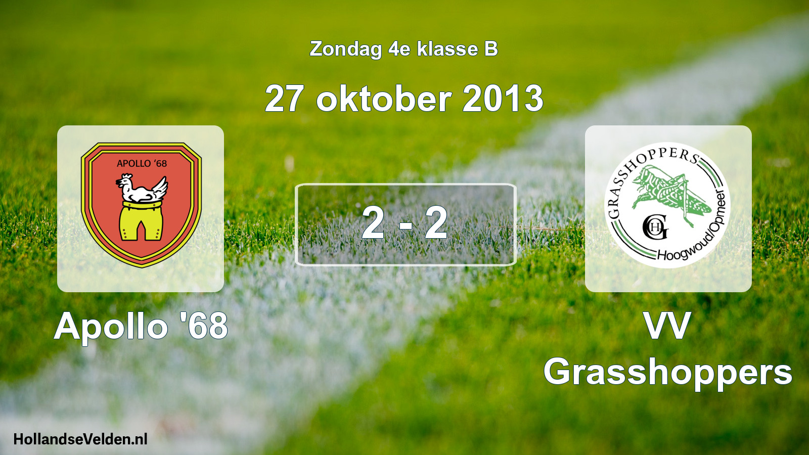 Total number of matches played: Apollo '68 - VV Grasshoppers 2 - 2 (27 October 2013)