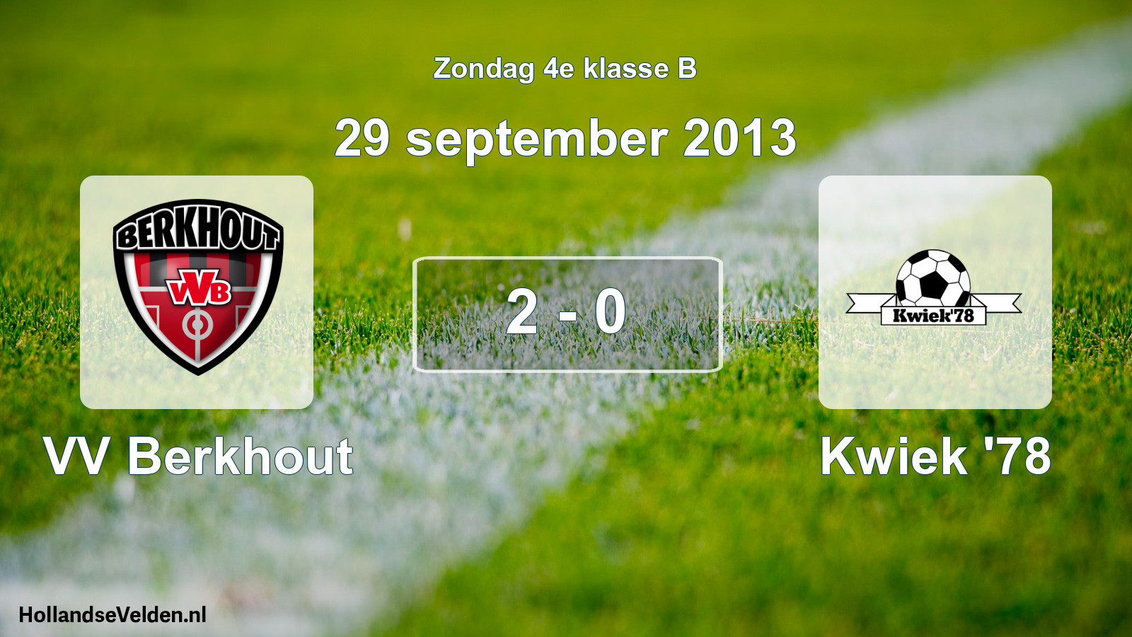 Total number of matches played: VV Berkhout - Kwiek '78 2 - 0 (29 September 2013)