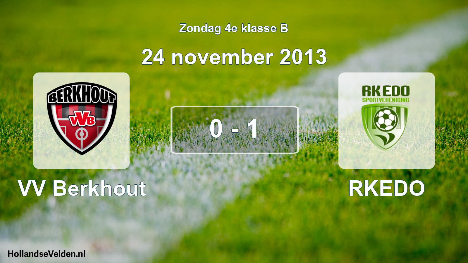Total number of matches played: VV Berkhout - RKEDO 0 - 1 (24 November 2013)