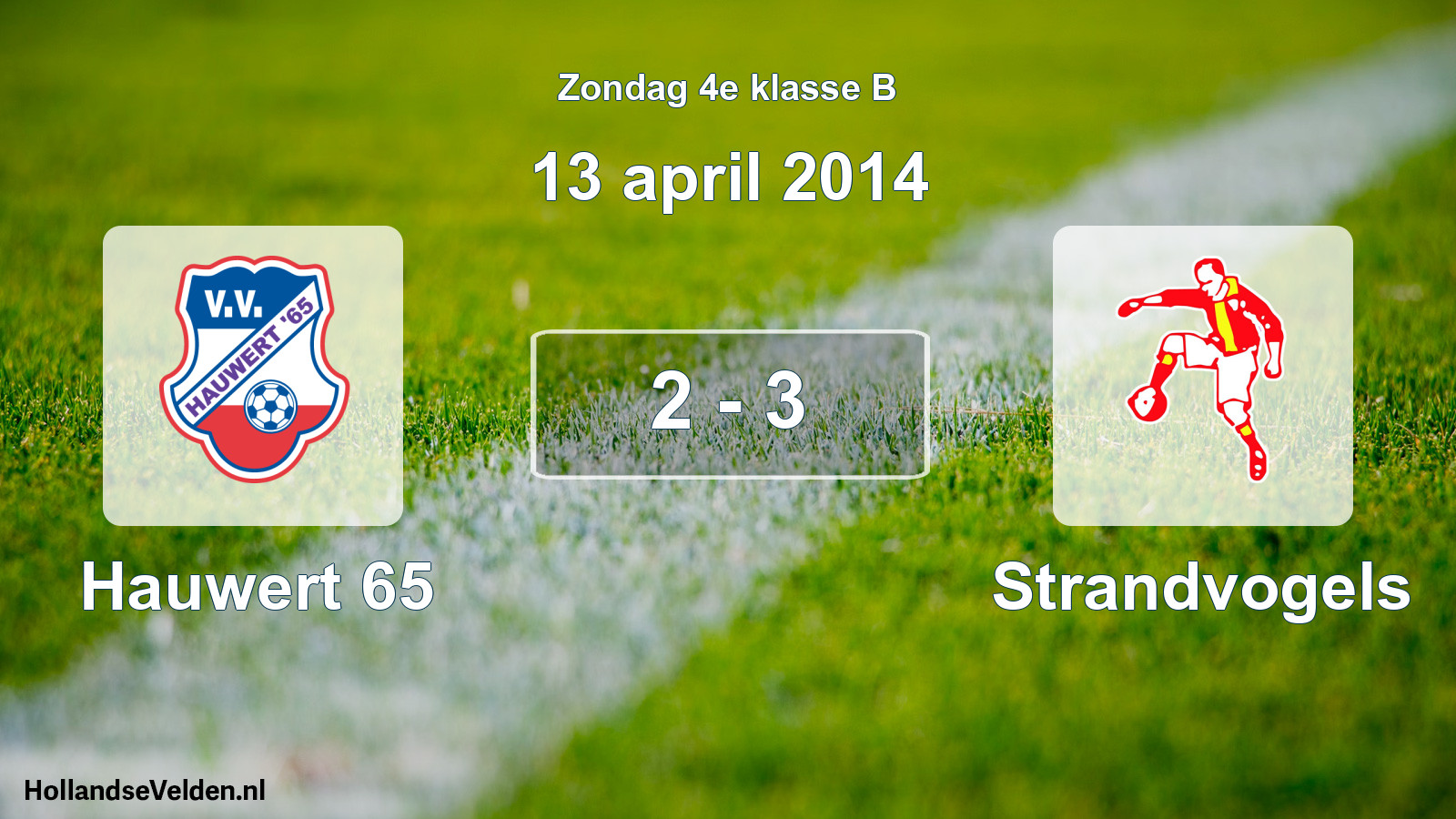Total number of matches played: Hauwert 65 - Strandvogels 2 - 3 (13 April 2014)