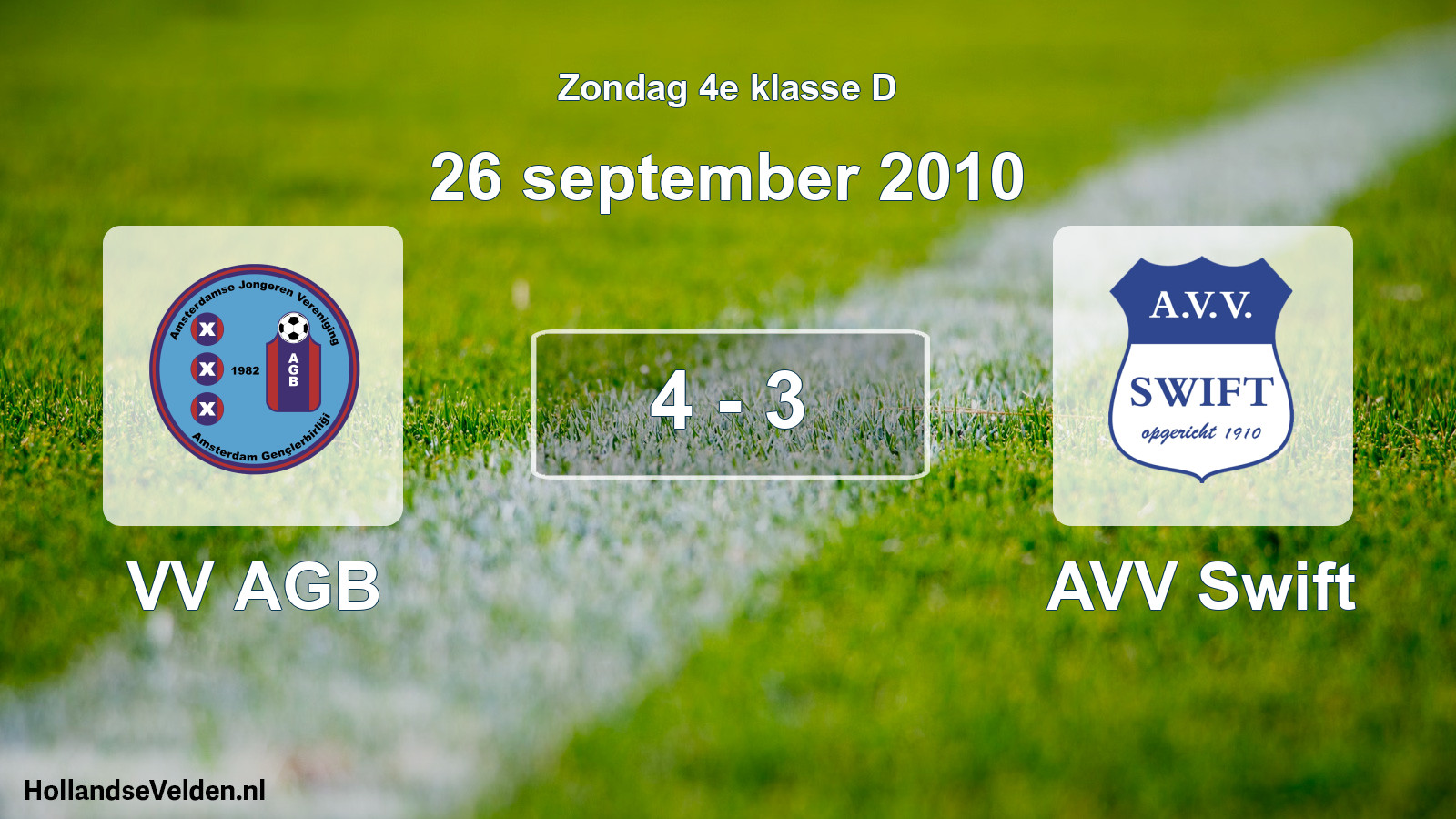 Total number of matches played: VV AGB - AVV Swift 4 - 3 (26 September 2010)