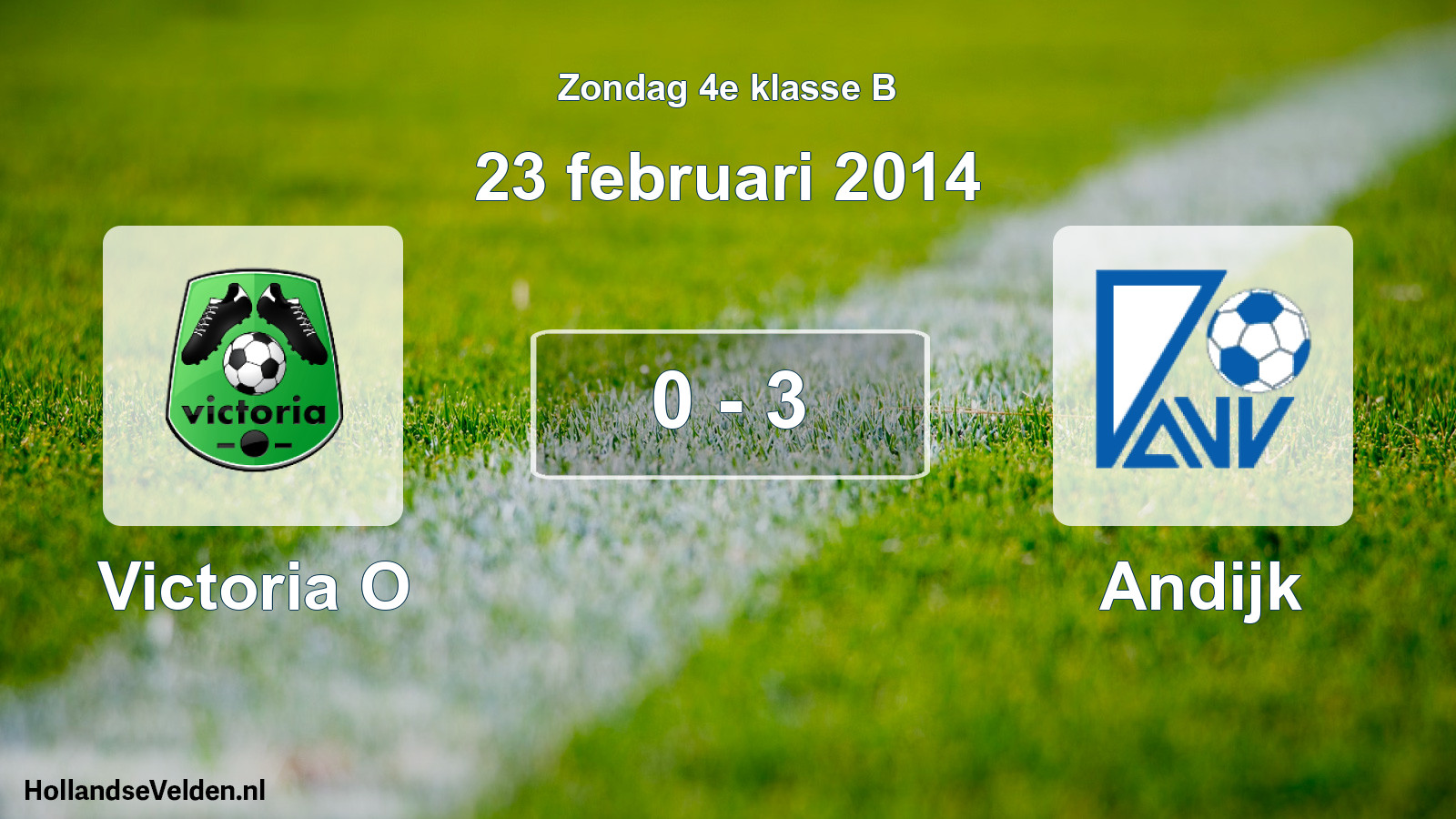 Total number of matches played: Victoria O - Andijk 0 - 3 (23 February 2014)
