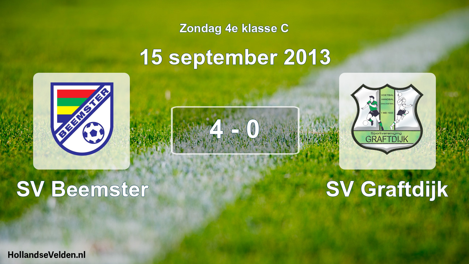 Total number of matches played: SV Beemster - SV Graftdijk 4 - 0 (15 September 2013)