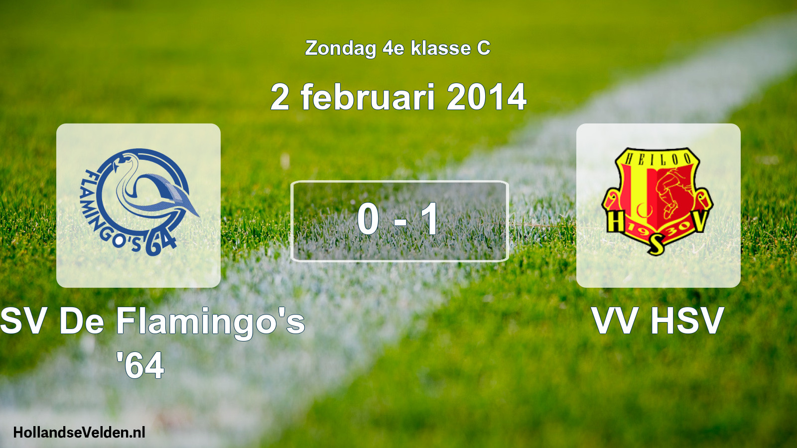 Total number of matches played: ASV De Flamingo's '64 - VV HSV 0 - 1 (2 February 2014)
