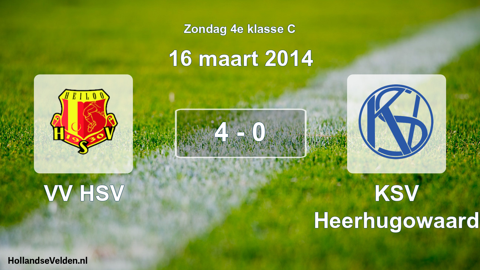 Total number of matches played: VV HSV - KSV Heerhugowaard 4 - 0 (16 March 2014)