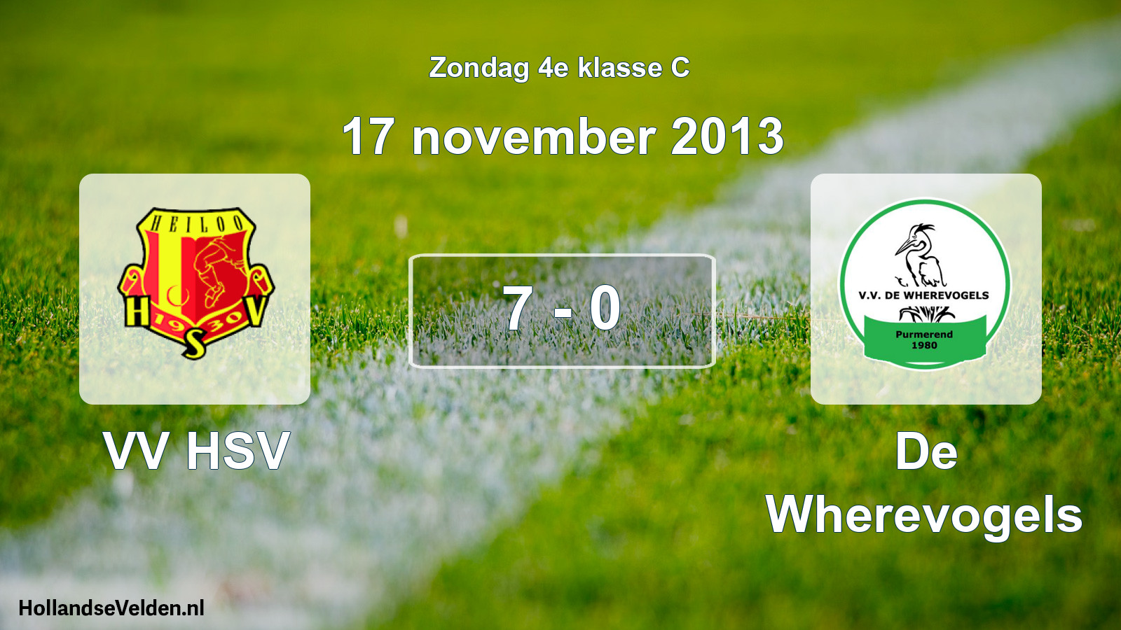 Total number of matches played: VV HSV - De Wherevogels 7 - 0 (17 November 2013)