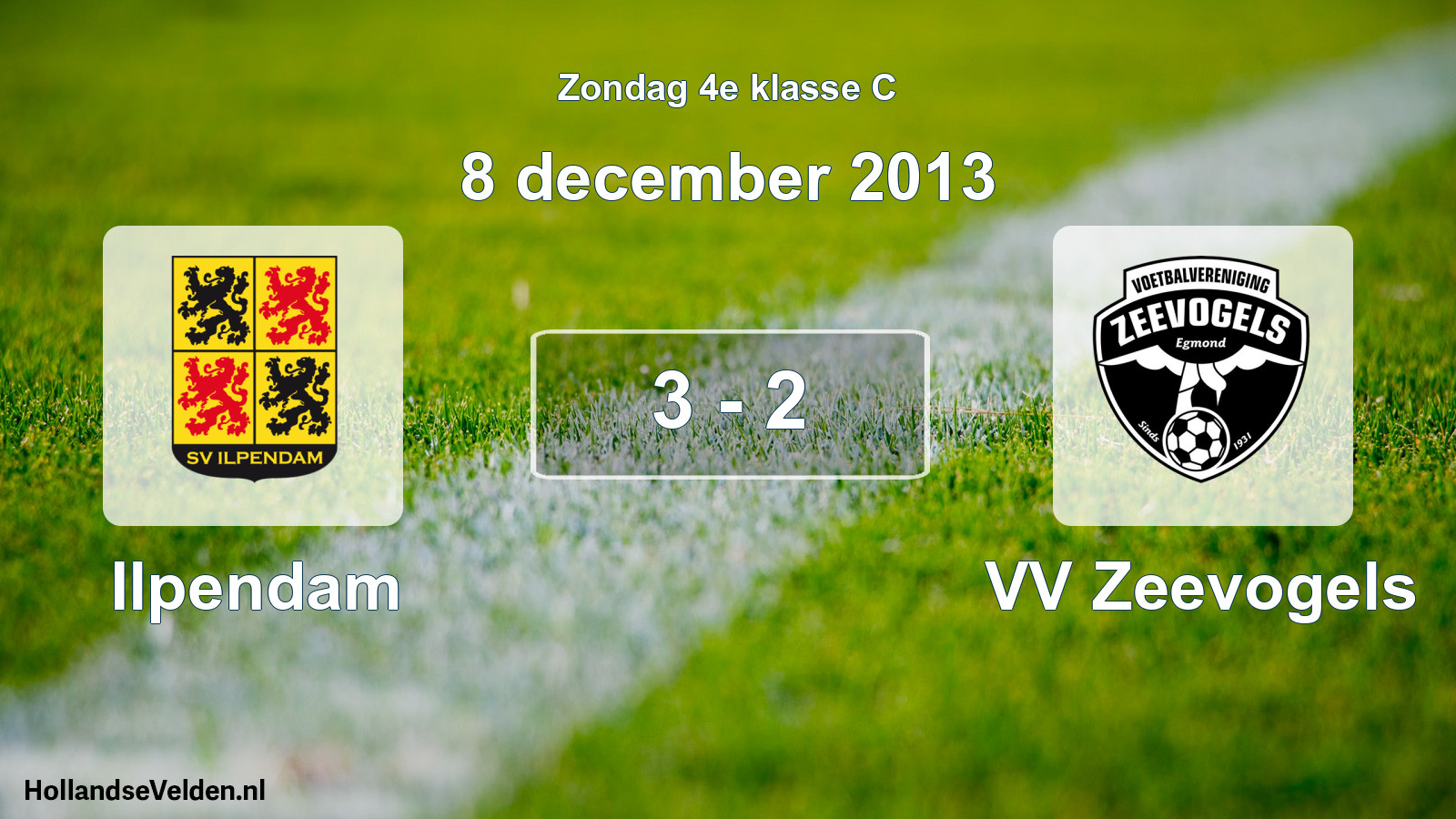 Total number of matches played: Ilpendam - VV Zeevogels 3 - 2 (8 December 2013)