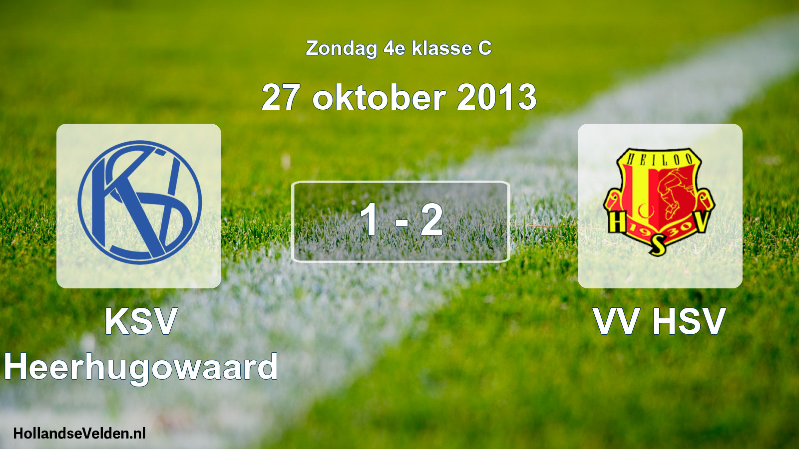 Total number of matches played: KSV Heerhugowaard - VV HSV 1 - 2 (27 October 2013)
