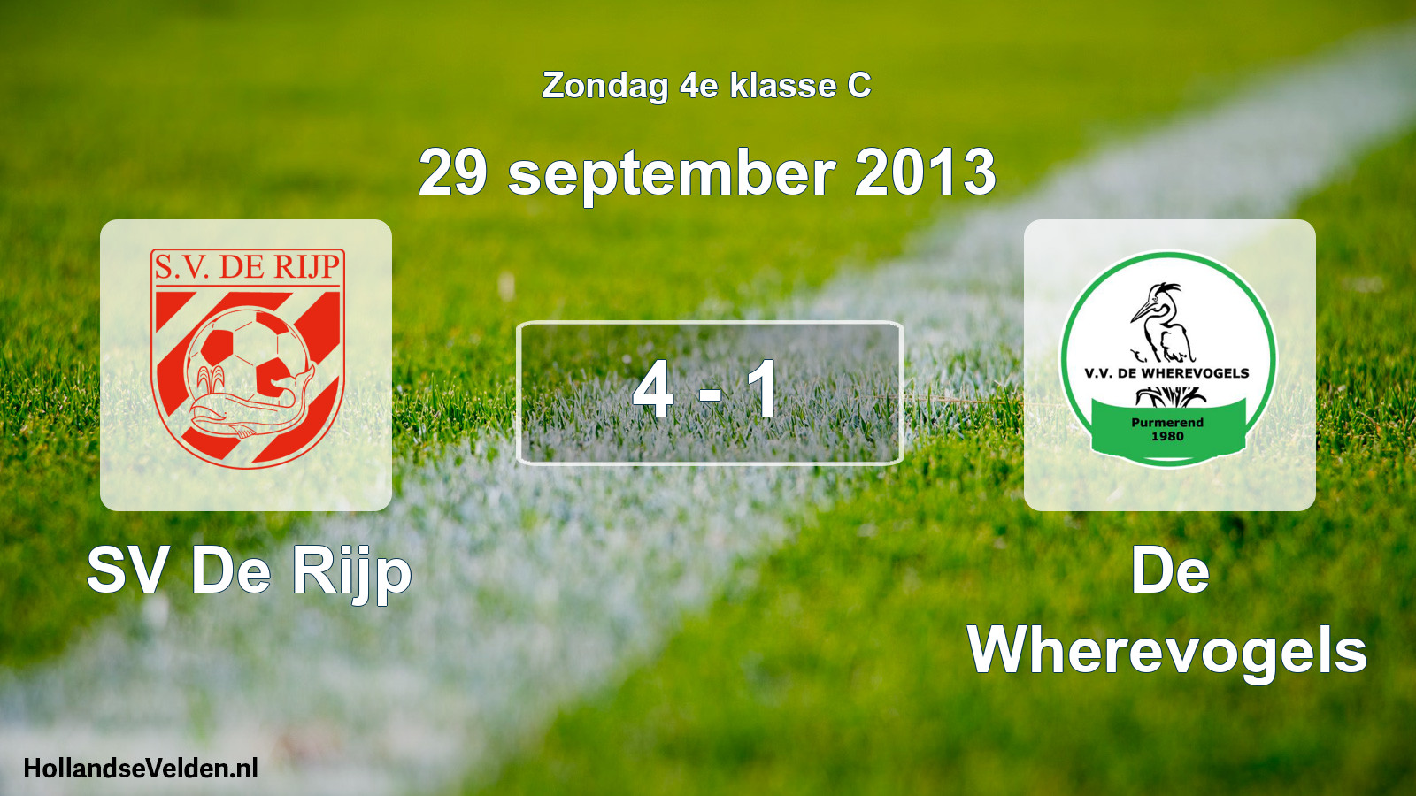 Total number of matches played: SV De Rijp - De Wherevogels 4 - 1 (29 September 2013)