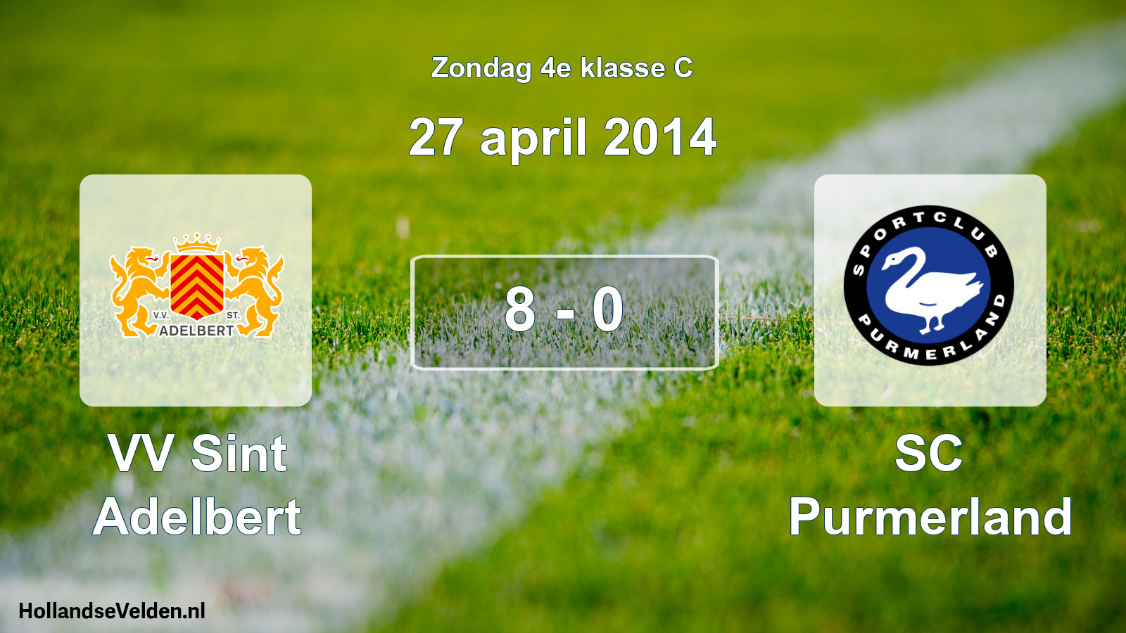 Total number of matches played: VV Sint Adelbert - SC Purmerland 8 - 0 (27 April 2014)