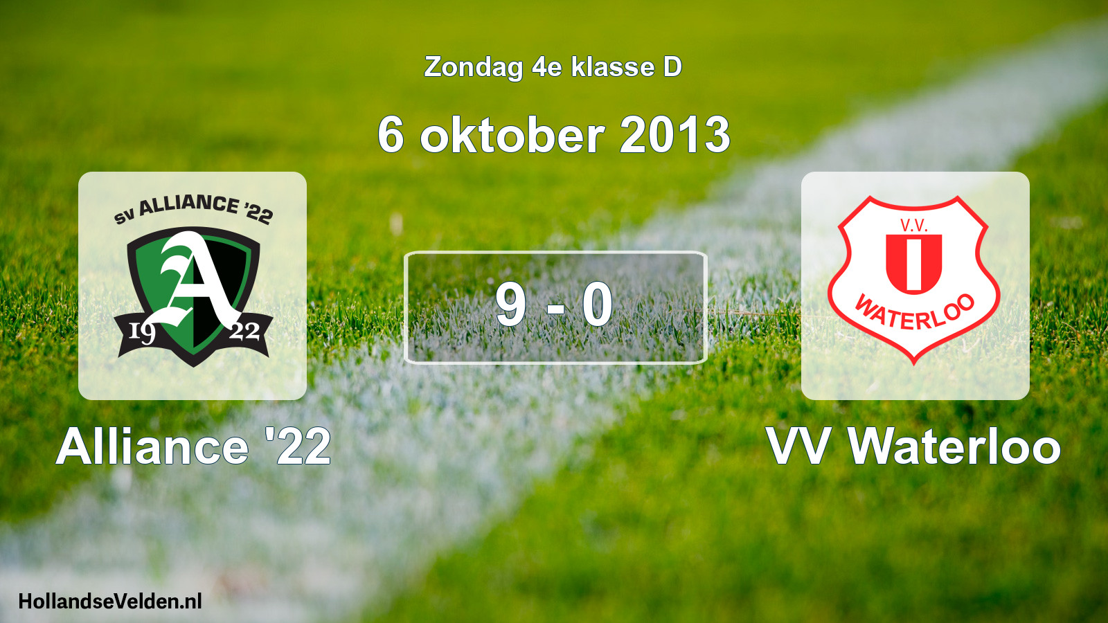 Total number of matches played: Alliance '22 - VV Waterloo 9 - 0 (6 October 2013)