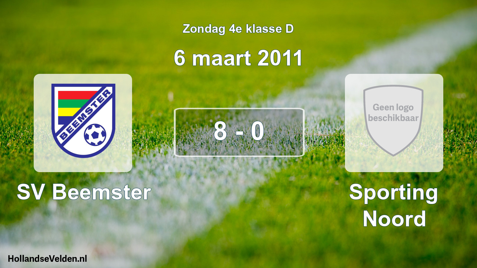 Total number of matches played: SV Beemster - Sporting Noord 8 - 0 (6 March 2011)