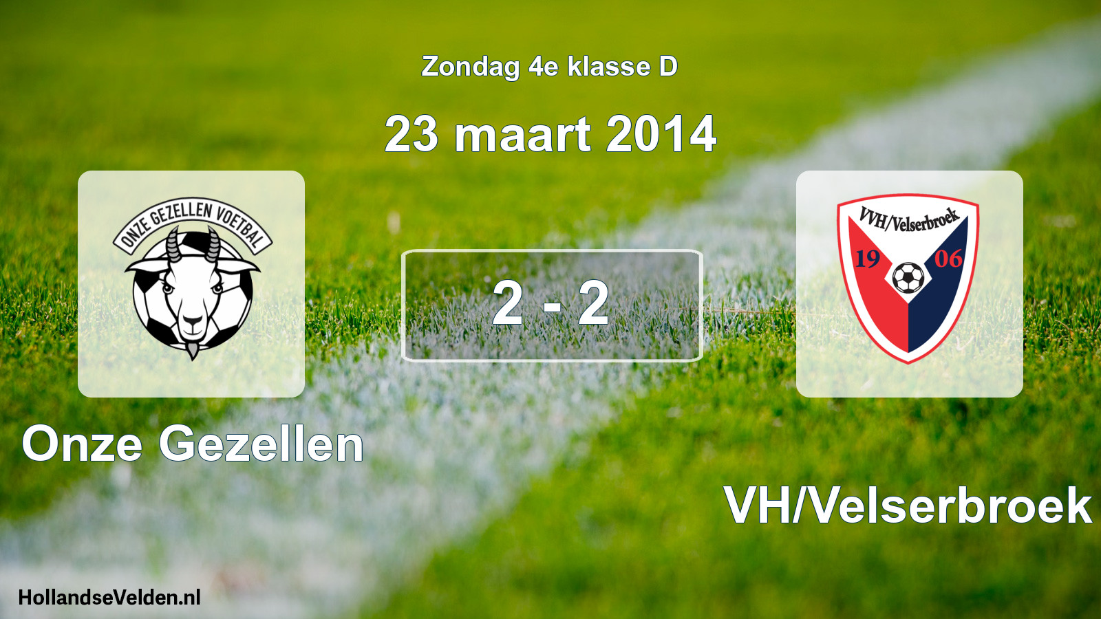 Total number of matches played: Onze Gezellen - VVH/Velserbroek 2 - 2 (23 March 2014)