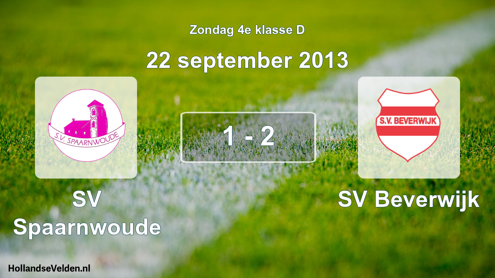 Total number of matches played: SV Spaarnwoude - SV Beverwijk 1 - 2 (22 September 2013)