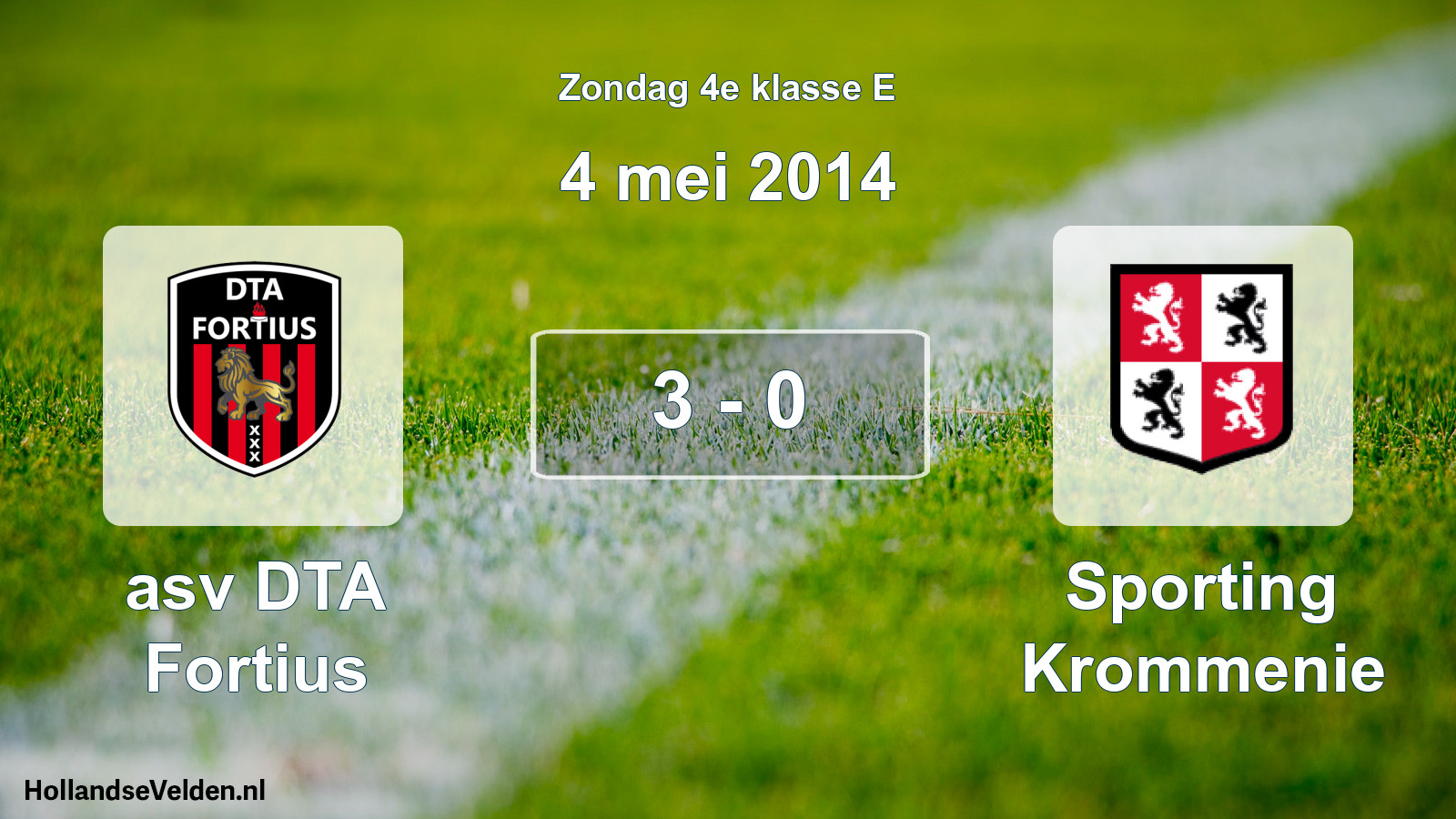 Total number of matches played: asv DTA Fortius - Sporting Krommenie 3 - 0 (4 May 2014)