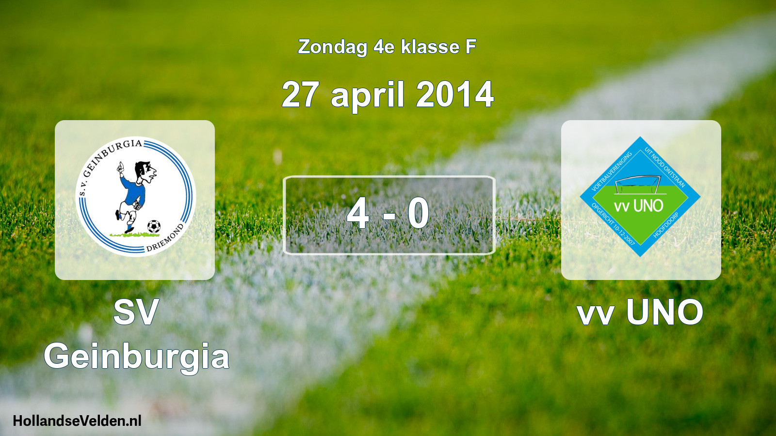 Total number of matches played: SV Geinburgia - vv UNO 4 - 0 (27 April 2014)