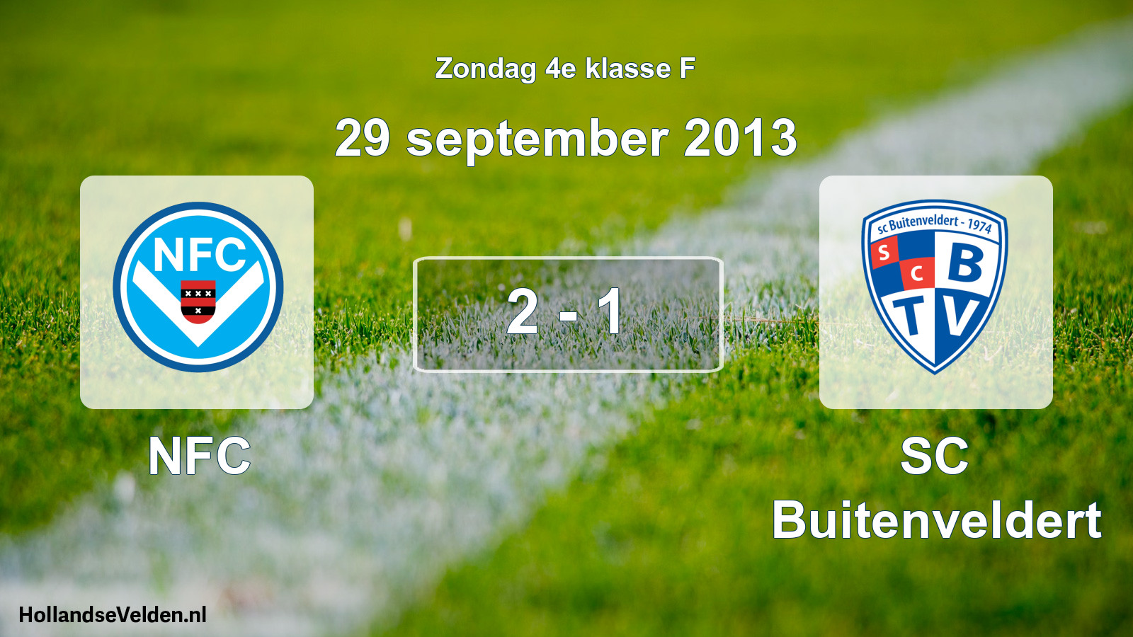 Total number of matches played: NFC - SC Buitenveldert 2 - 1 (29 September 2013)
