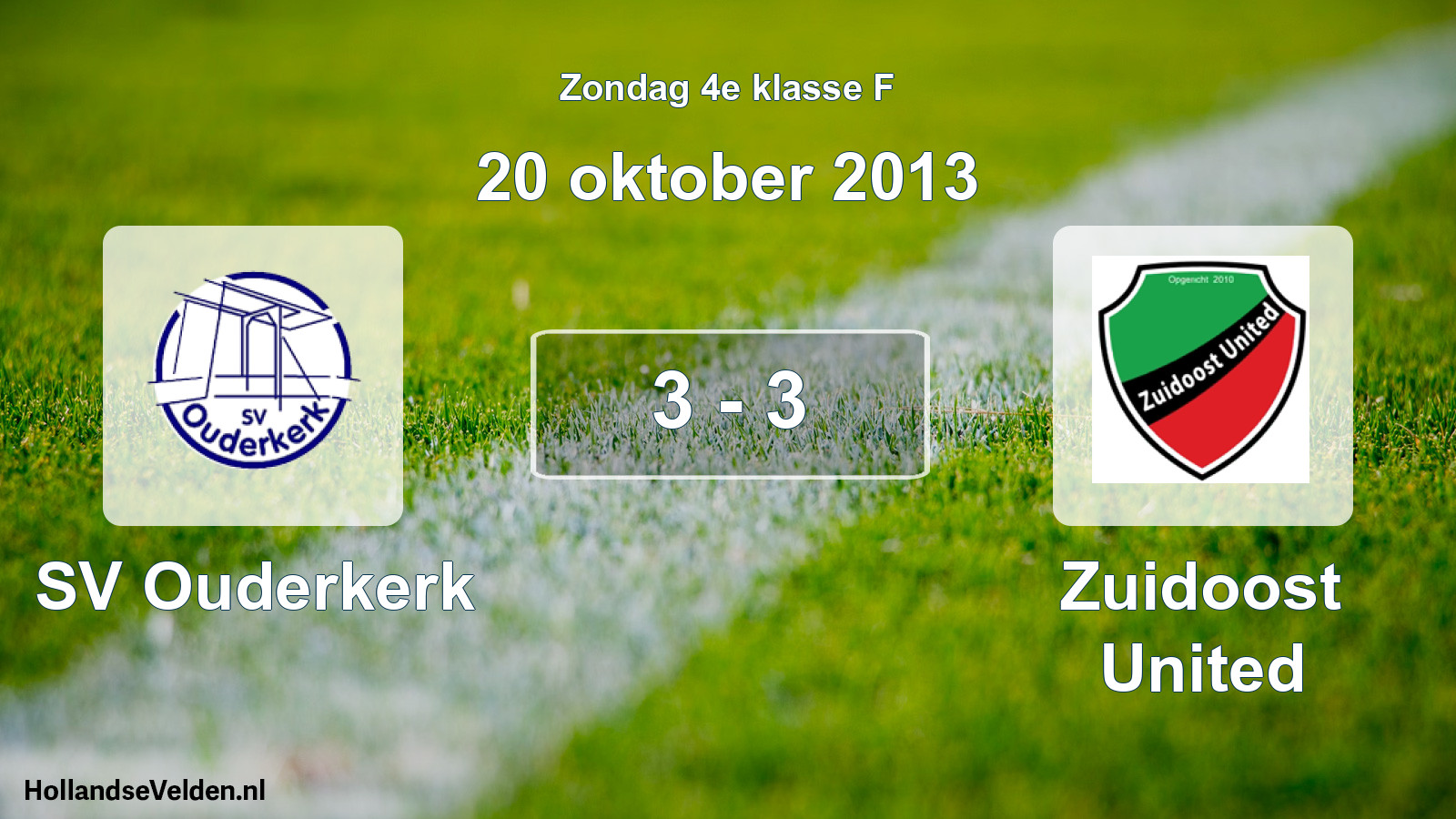 Total number of matches played: SV Ouderkerk - Zuidoost United 3 - 3 (20 October 2013)