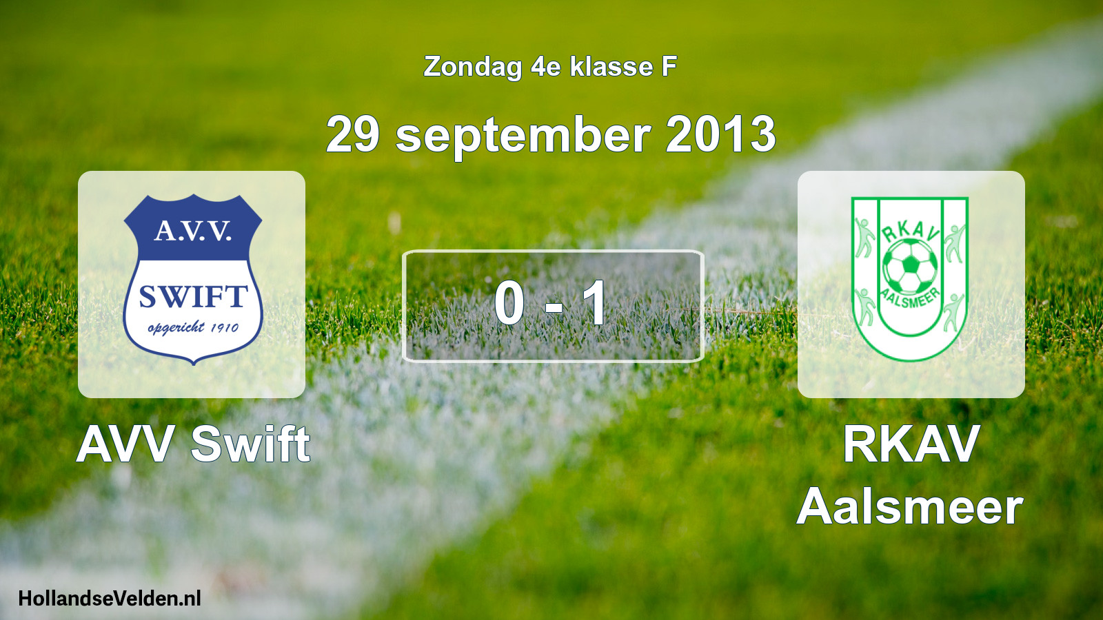 Total number of matches played: AVV Swift - RKAV Aalsmeer 0 - 1 (29 September 2013)