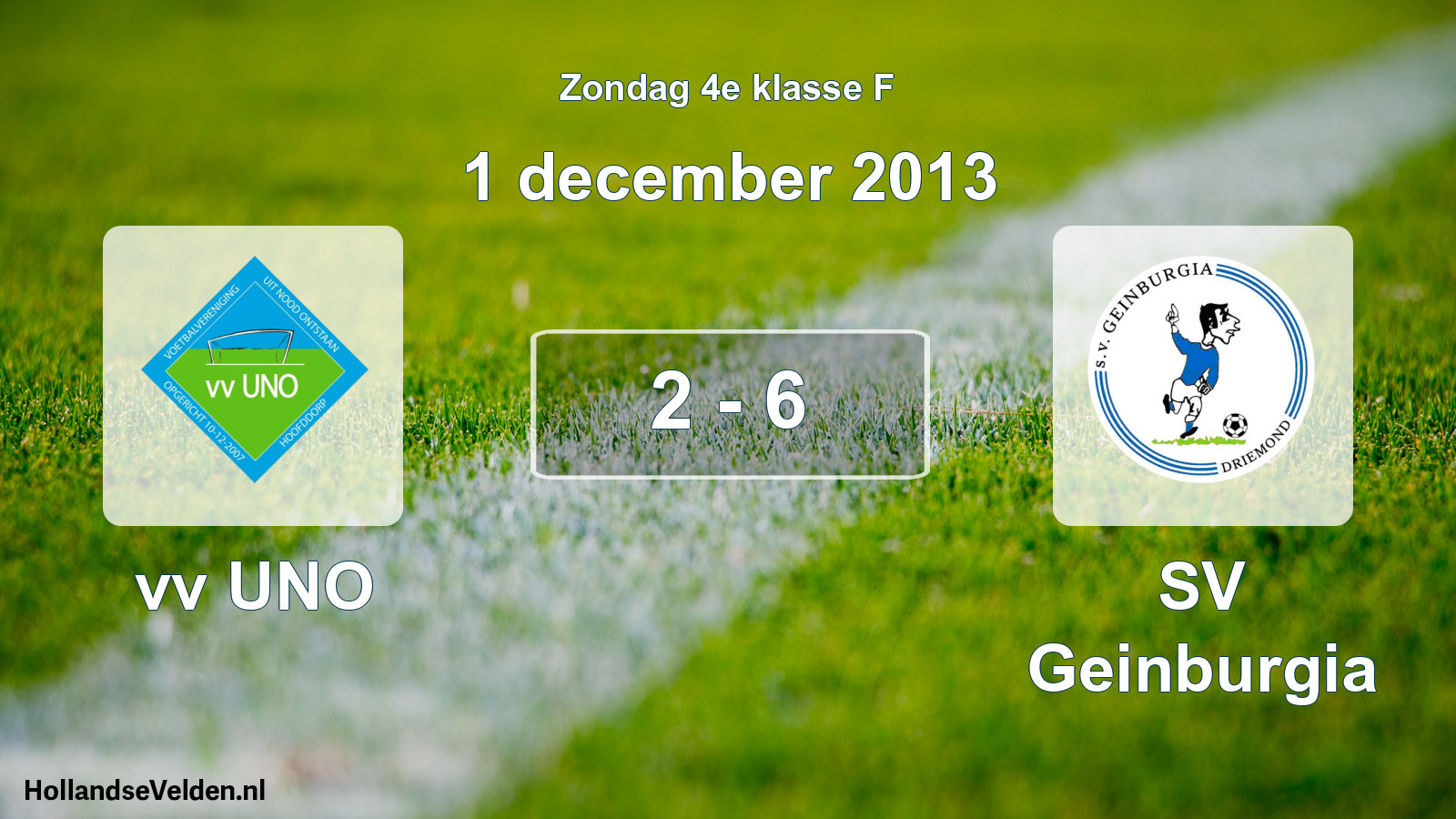 Total number of matches played: vv UNO - SV Geinburgia 2 - 6 (1 December 2013)