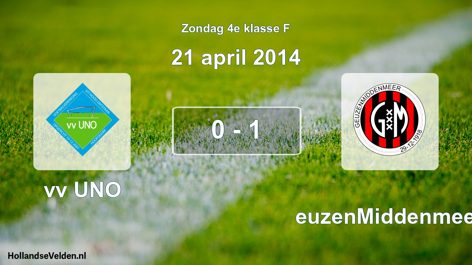 Total number of matches played: vv UNO - GeuzenMiddenmeer 0 - 1 (21 April 2014)