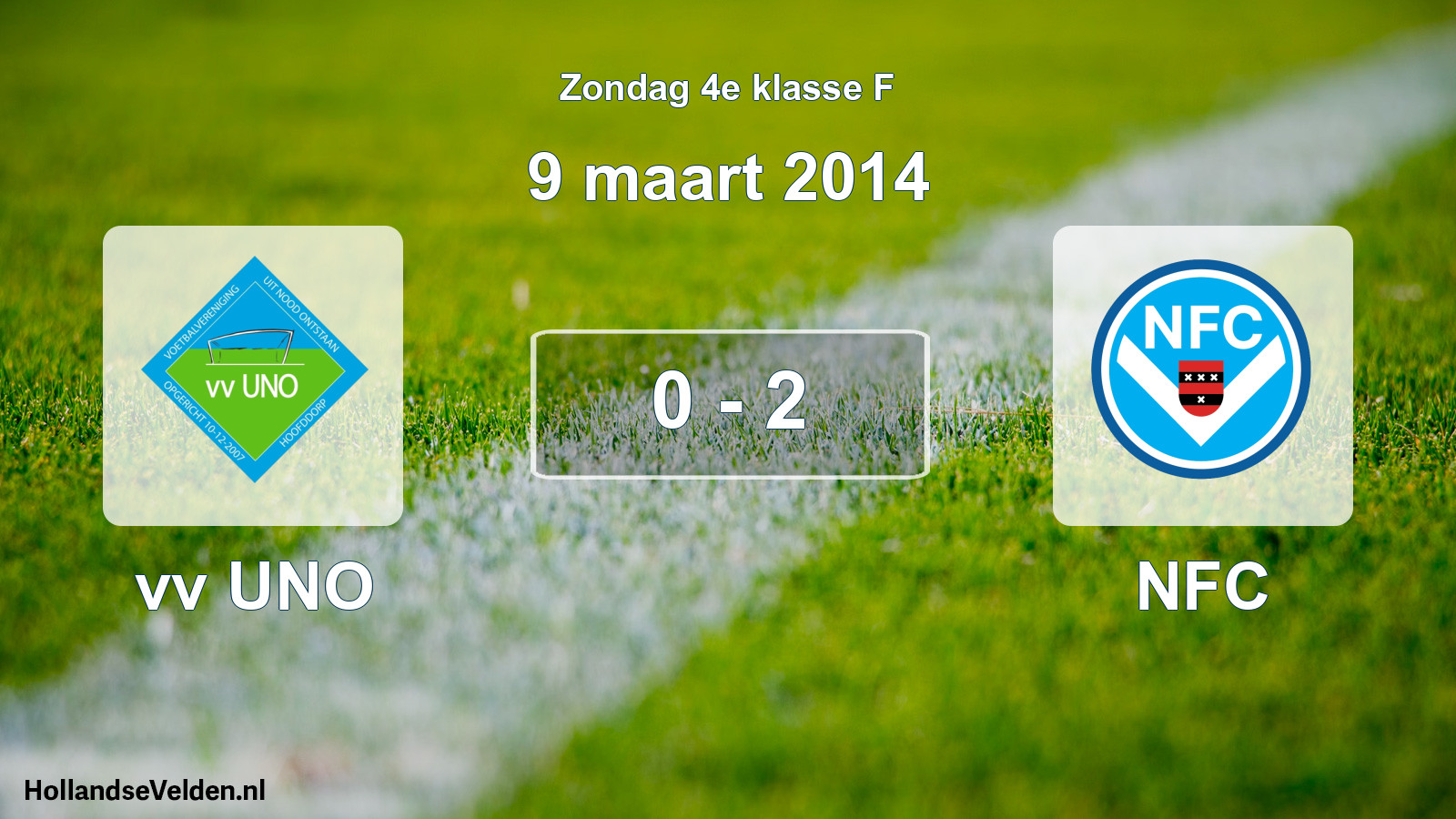 Total number of matches played: vv UNO - NFC 0 - 2 (9 March 2014)