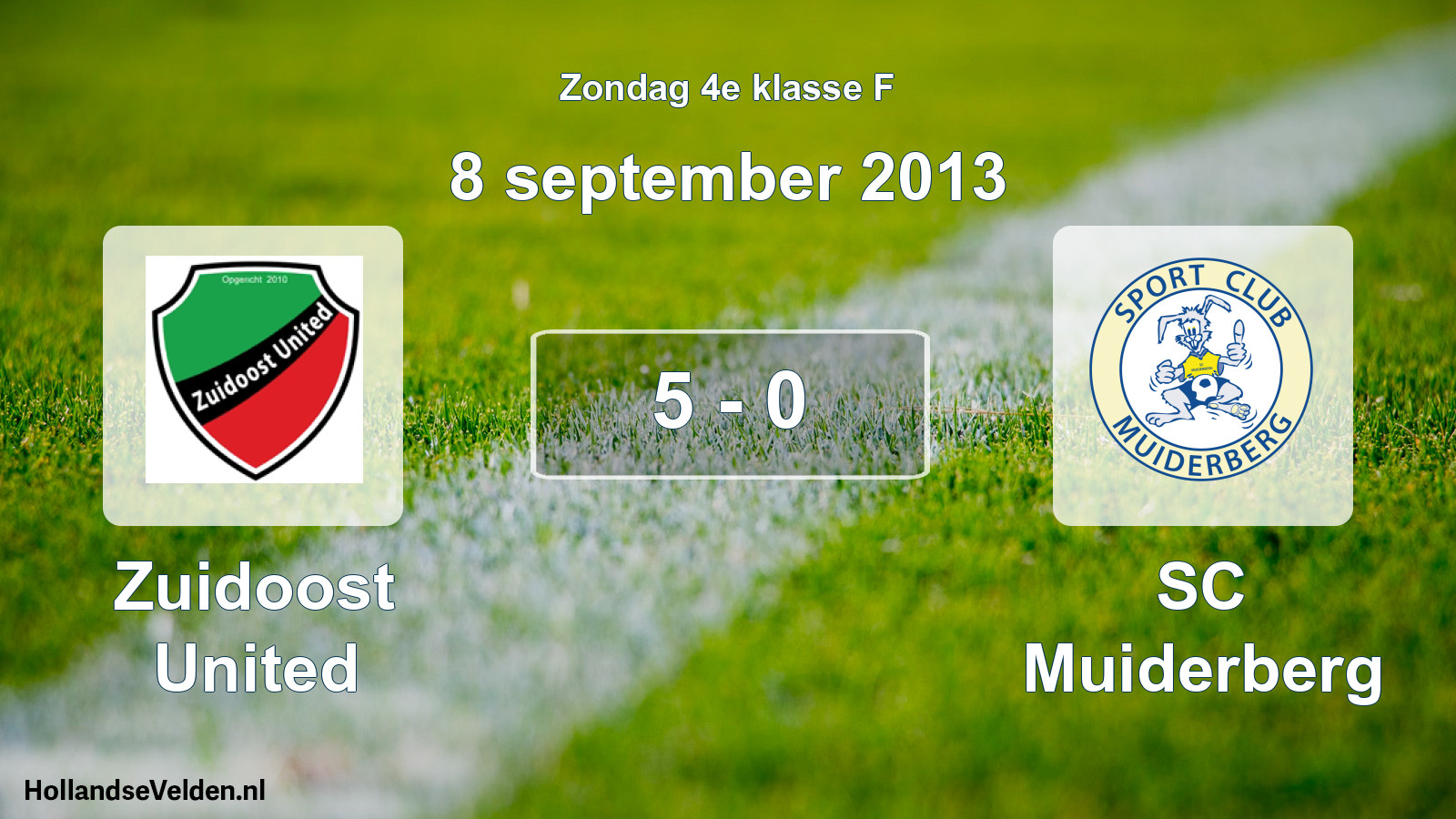 Total number of matches played: Zuidoost United - SC Muiderberg 5 - 0 (8 September 2013)