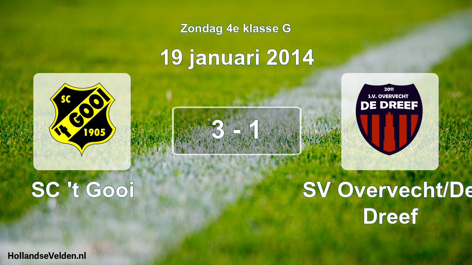 Total number of matches played: SC 't Gooi - SV Overvecht/De Dreef 3 - 1 (19 January 2014)
