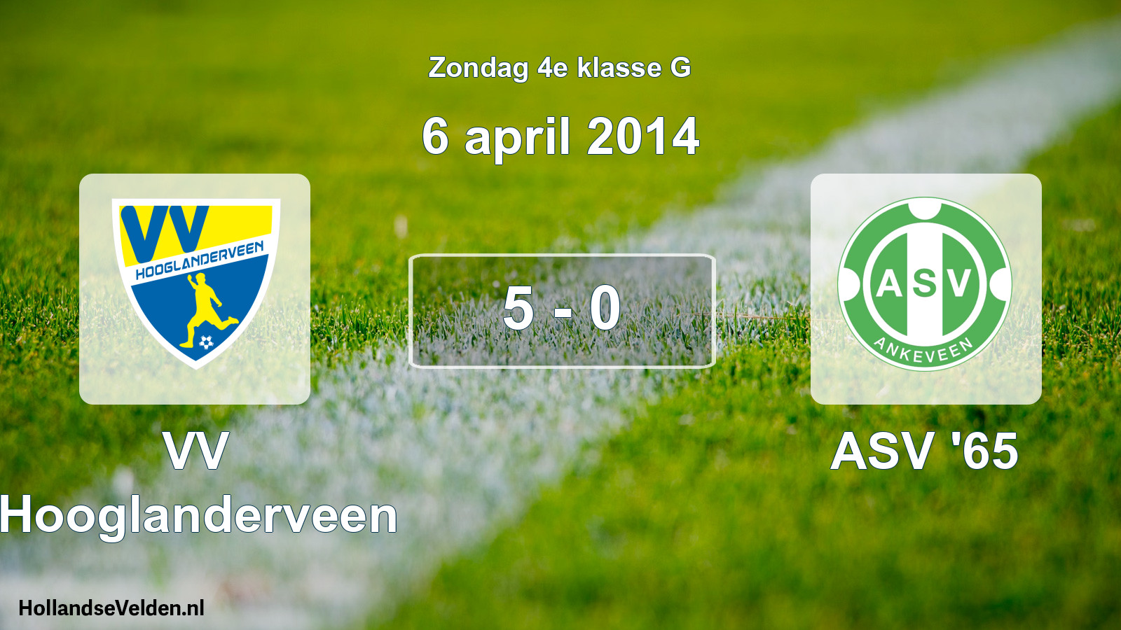 Total number of matches played: VV Hooglanderveen - ASV '65 5 - 0 (6 April 2014)