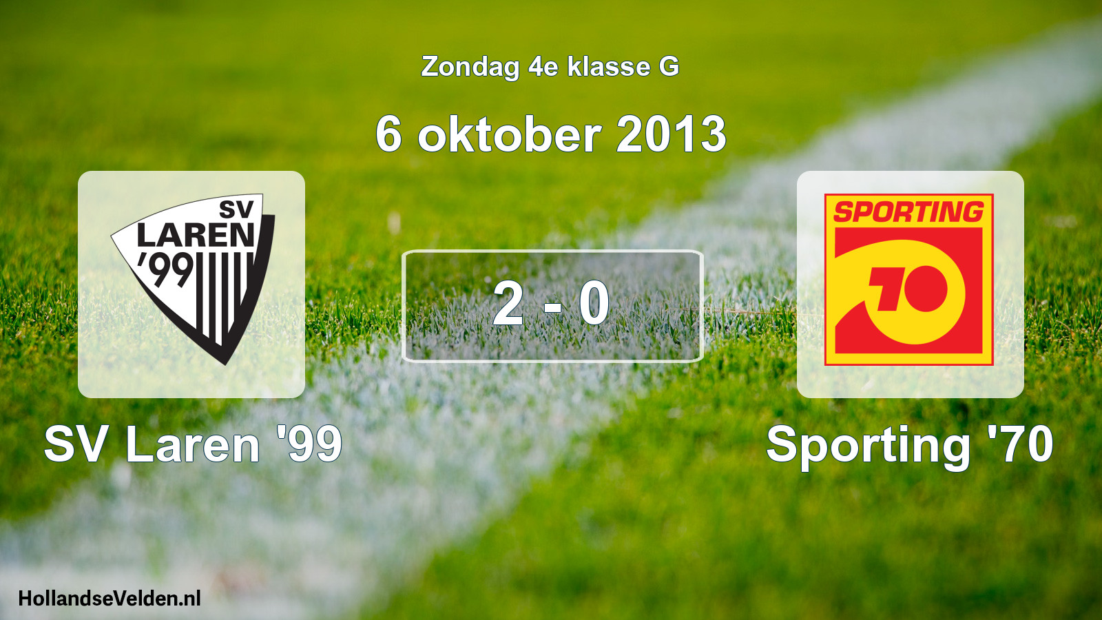 Total number of matches played: SV Laren '99 - Sporting '70 2 - 0 (6 October 2013)
