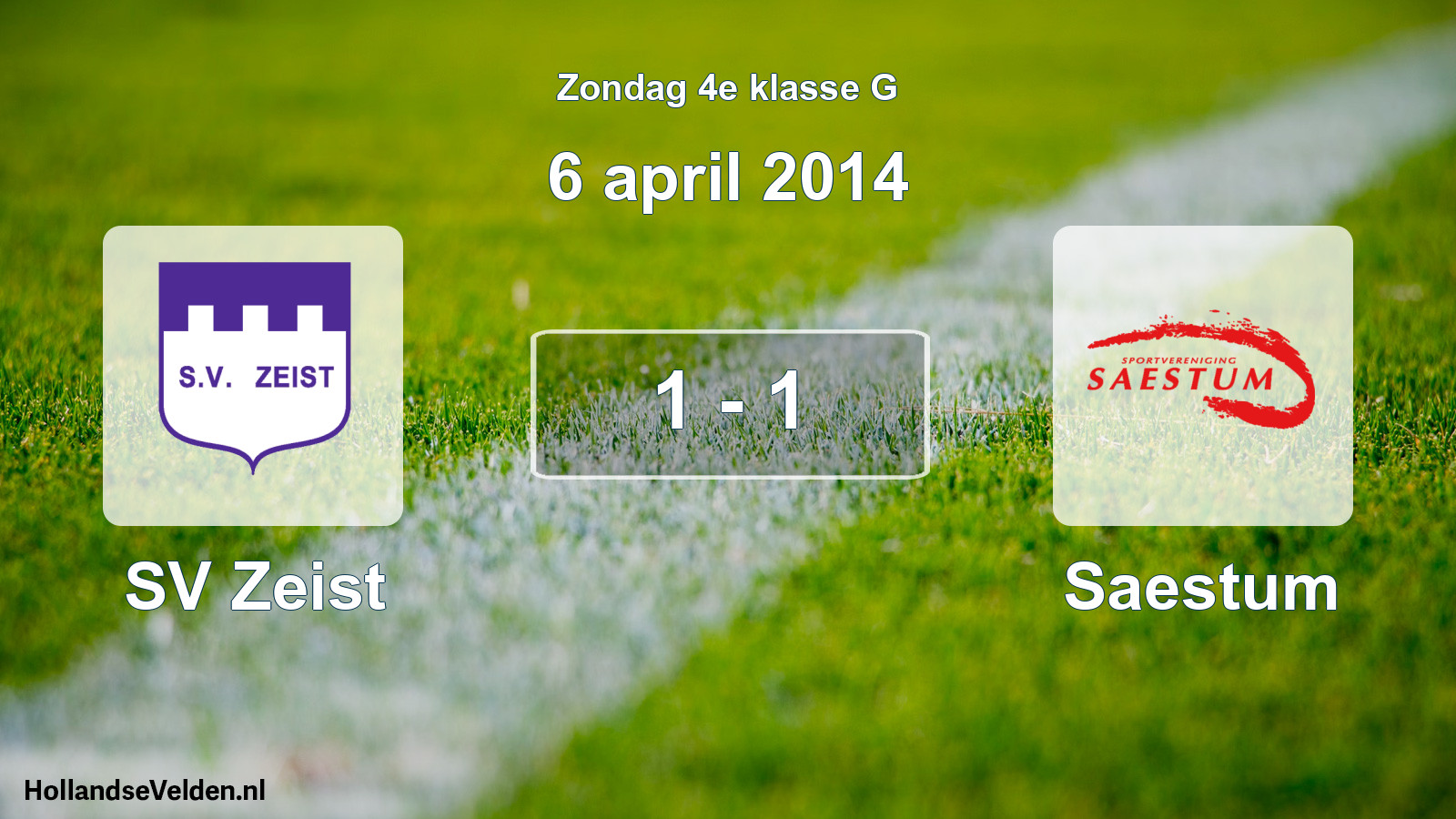 Total number of matches played: SV Zeist - Saestum 1 - 1 (6 April 2014)