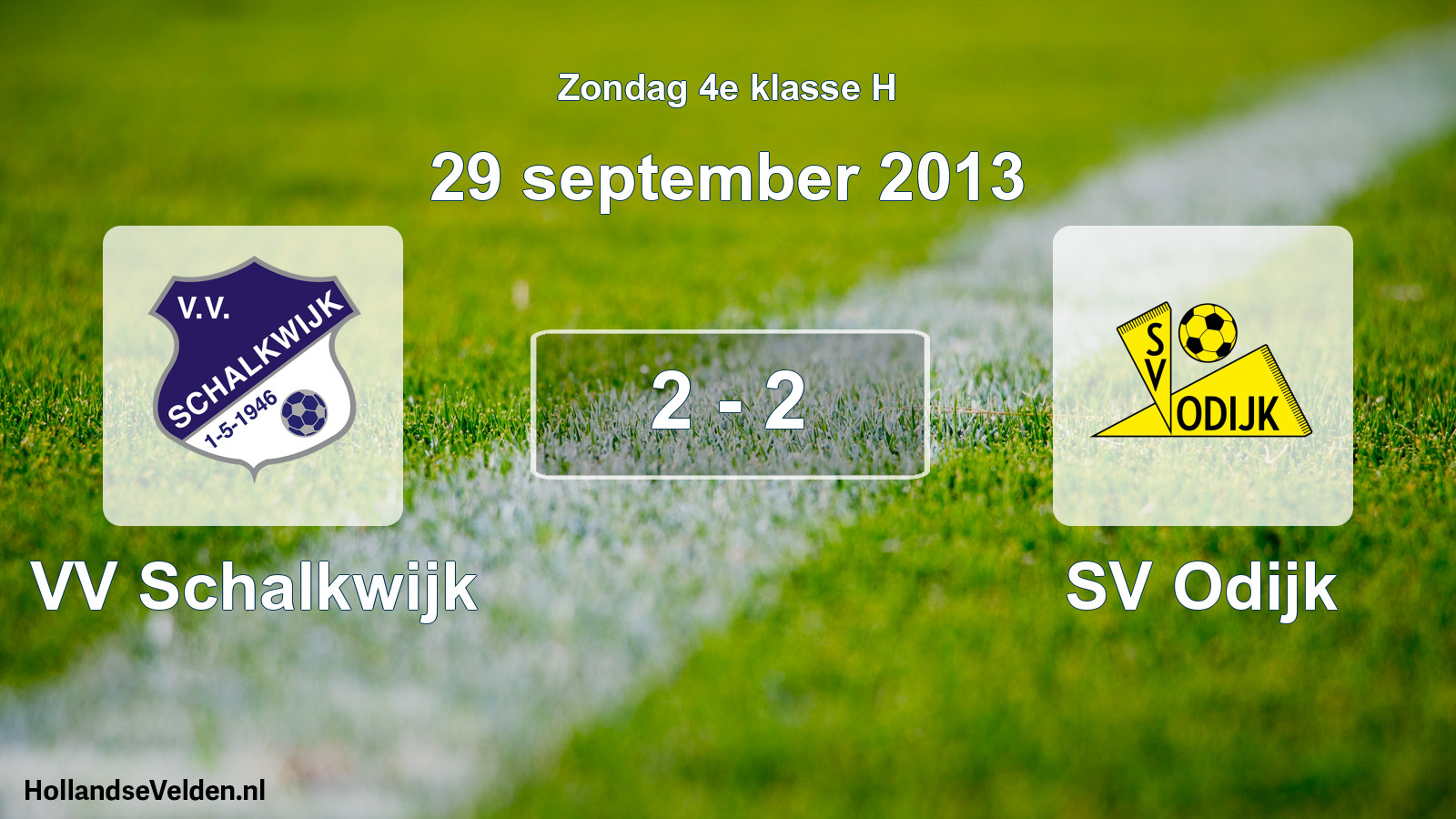 Total number of matches played: VV Schalkwijk - SV Odijk 2 - 2 (29 September 2013)